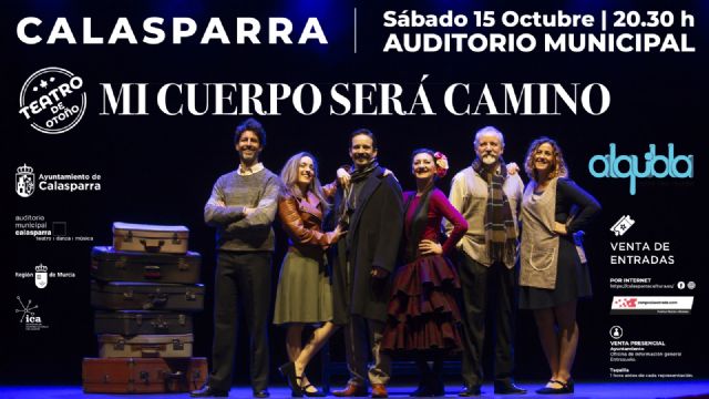 'MI CUERPO SERÁ CAMINO' de Alquibla Teatro, iniciará la programación cultural de otoño