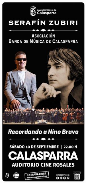 Serafin Zubiri con la Asociación Banda de Música de Calasparra ´Recordando a Nino Bravo´