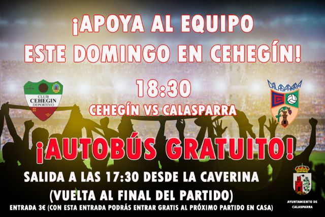 El Ayuntamiento fleta un autobús para asistir al encuentro Calasparra-Cehegín