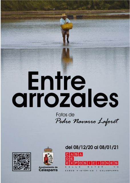Exposición fotográfica en Calasparra 'ENTRE ARROZALES' de Pedro Navarro Laforet