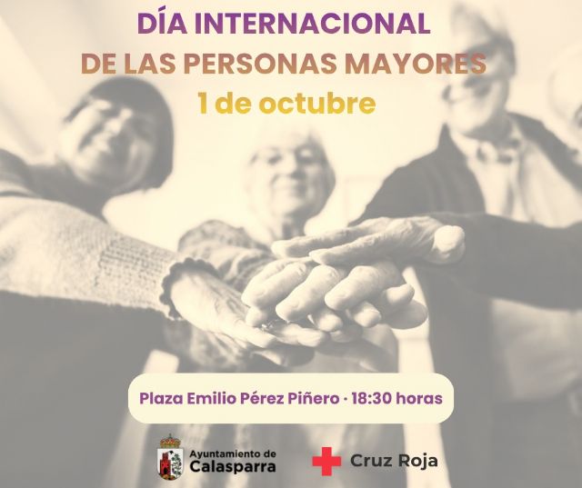 Calasparra conmemora el Día Internacional de las Personas Mayores con un acto institucional y cultural en la Plaza Emilio Pérez Piñero
