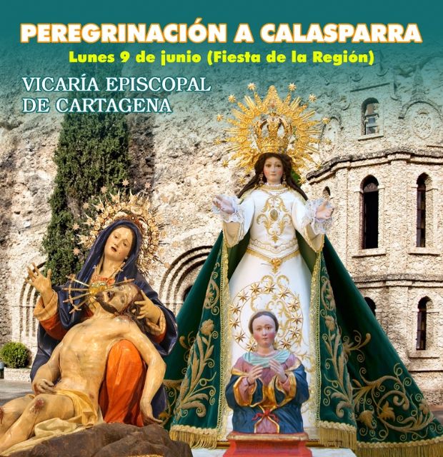 La Vicaría de Cartagena peregrinará a Calasparra el 9 de junio