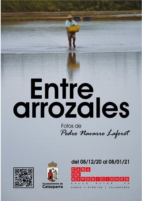 Exposición fotográfica en Calasparra 'ENTRE ARROZALES' de Pedro Navarro Laforet